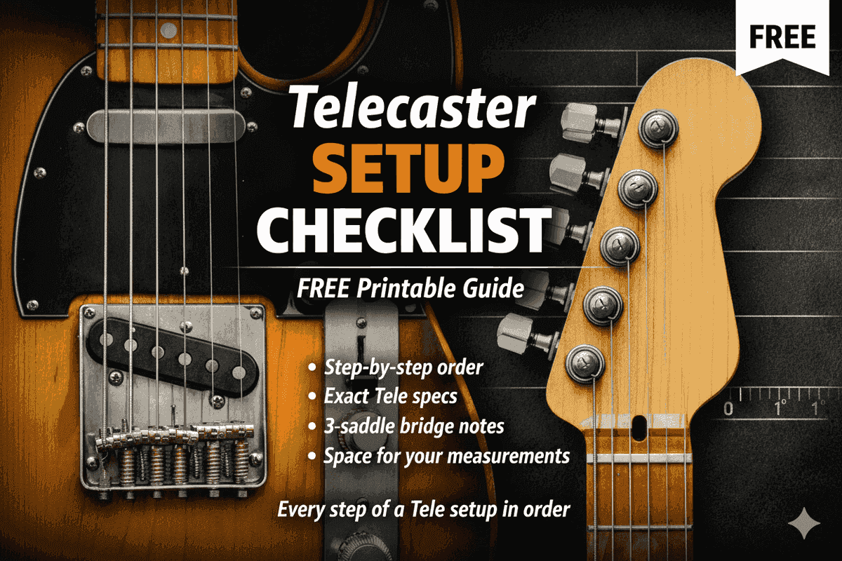 Telecaster Setup Checklist